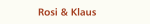 Rosi & Klaus